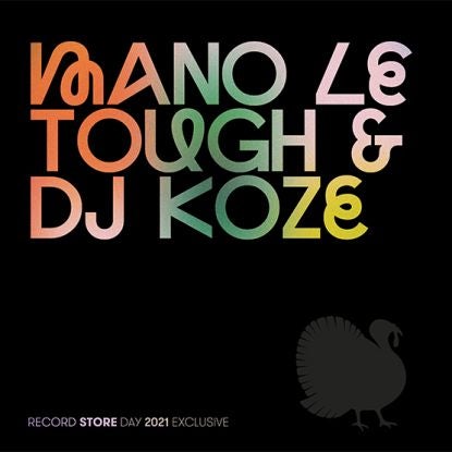 Mano Le Tough / Dj Koze - Record Store Day 2021 Exclusive