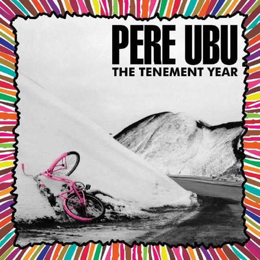 PERE UBU - The Tenement Year (reissue)