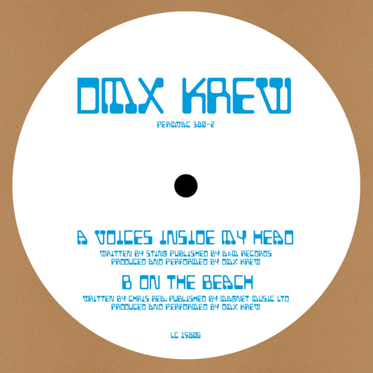DMX KREW - Voices Inside My Head / On The Beach [10" Vinyl]