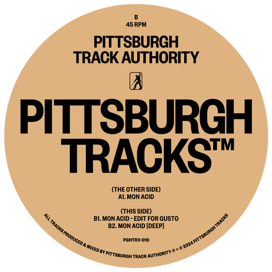 Pittsburgh Track Authority - “Mon Acid” EP