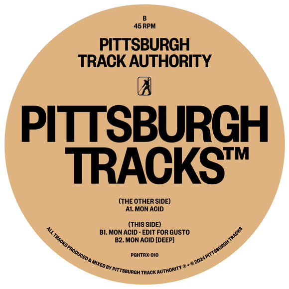 Pittsburgh Track Authority - “Mon Acid” EP