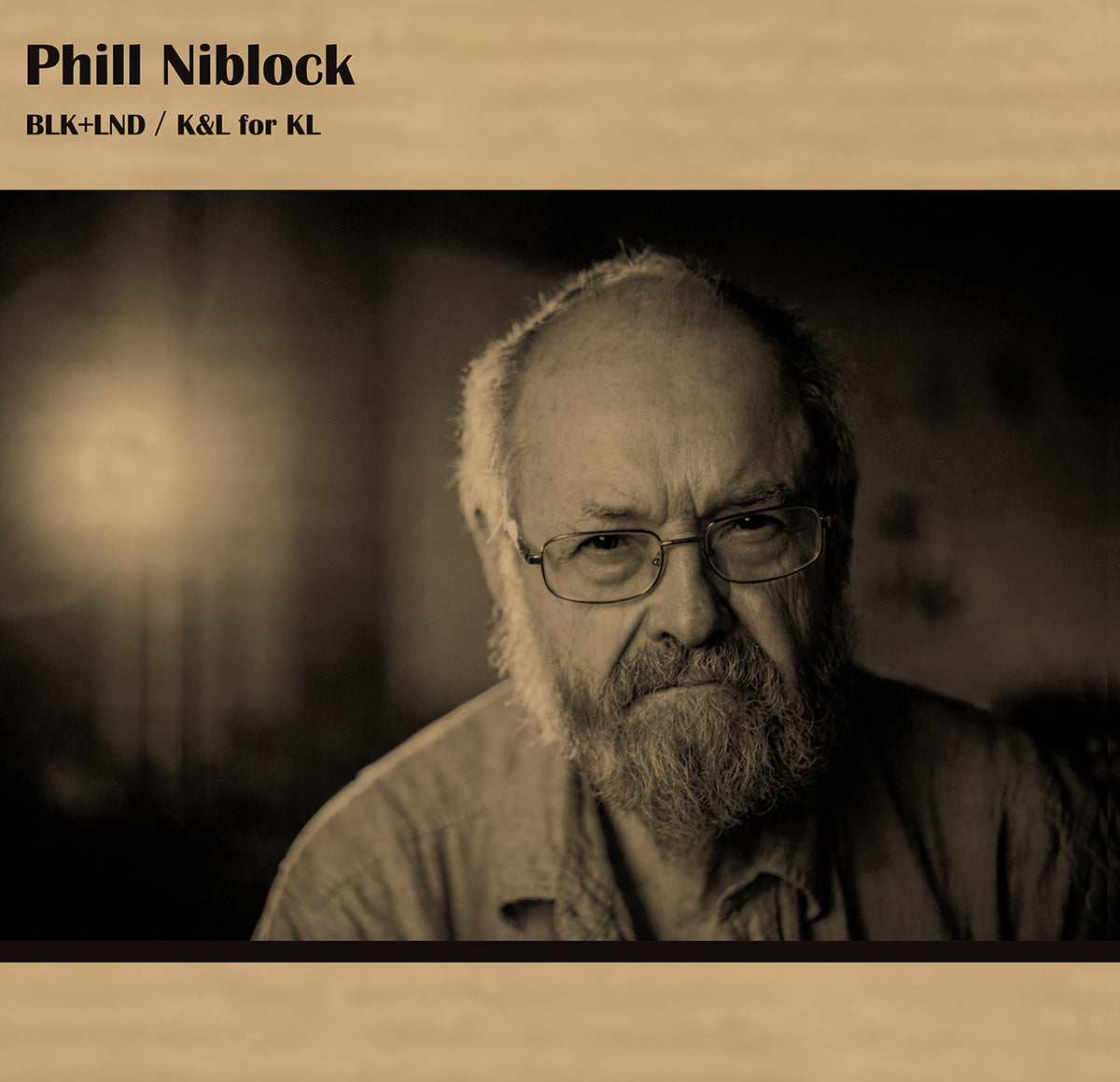 Phill Niblock - BLK+LND / K&L for KL [LP]