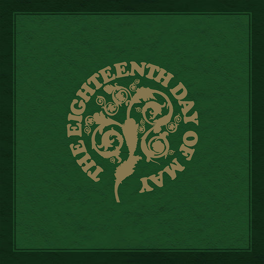 THE EIGHTEENTH DAY OF MAY - THE EIGHTEENTH DAY OF MAY [2CD]