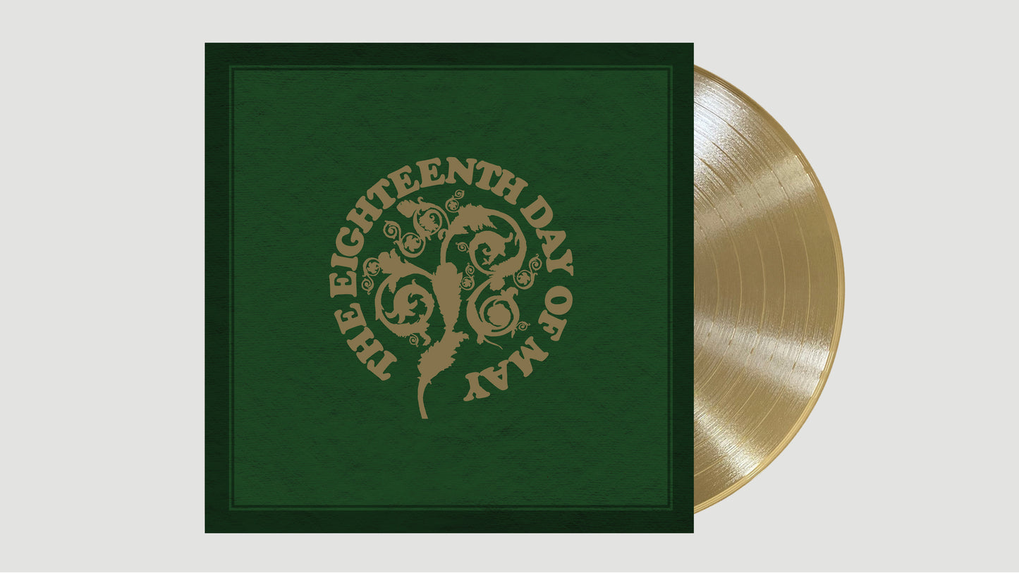 THE EIGHTEENTH DAY OF MAY - THE EIGHTEENTH DAY OF MAY’ [2LP Gold]