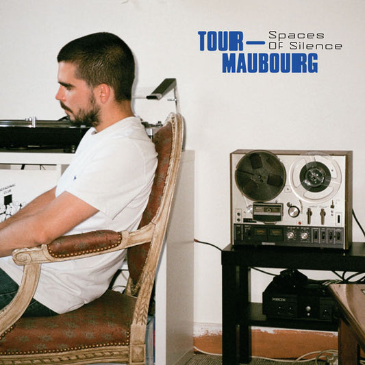 Tour-Maubourg - Spaces Of Silence [2LP]