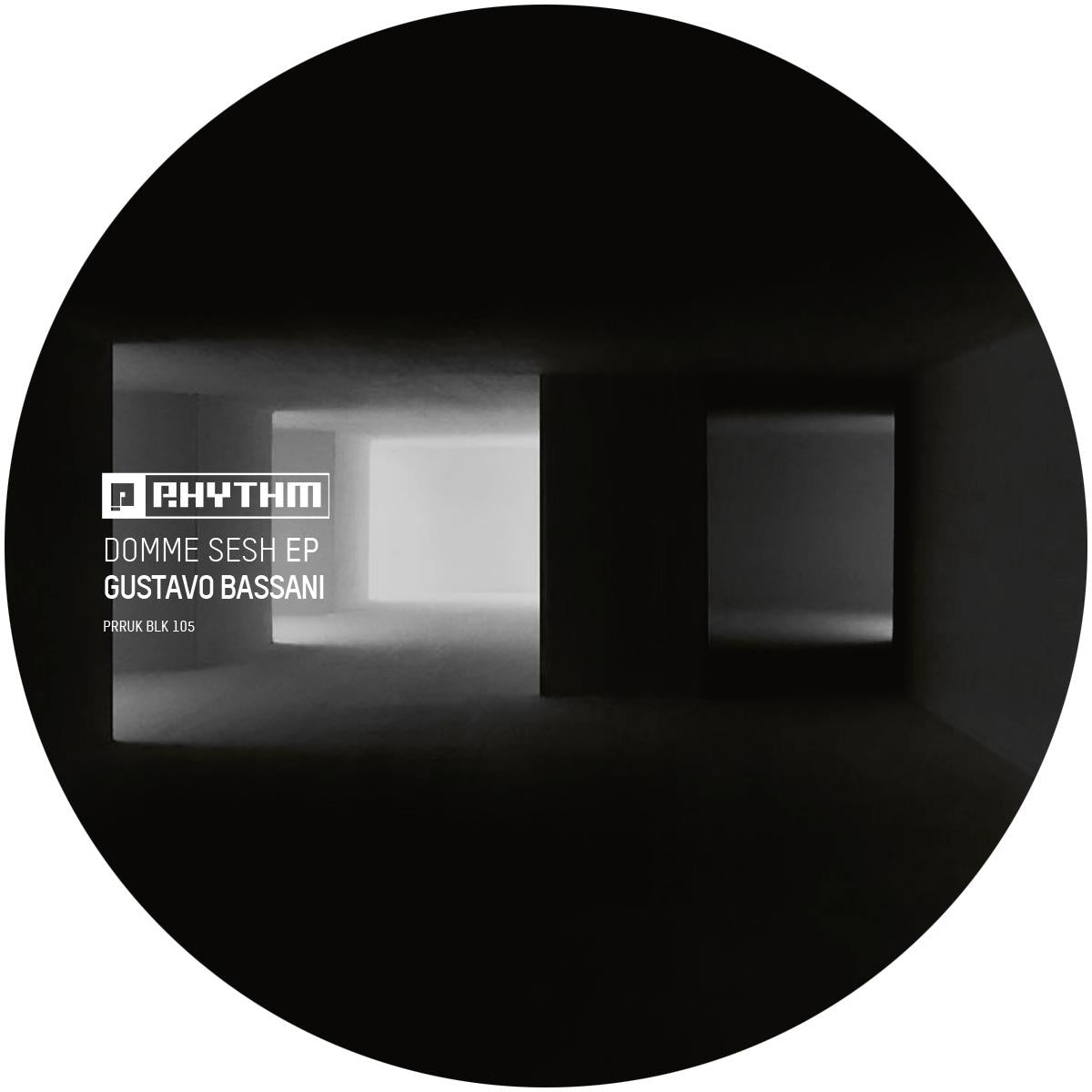 Gustavo Bassani - Domme Sesh EP [Label sleeve]