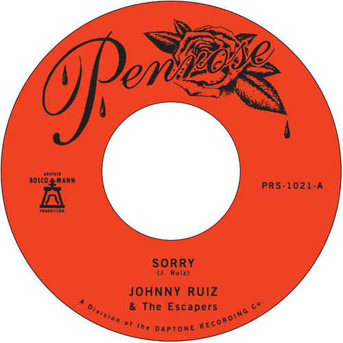Johnny Ruiz And The Escapers - Sorry/Prettiest Girl [7" Vinyl]