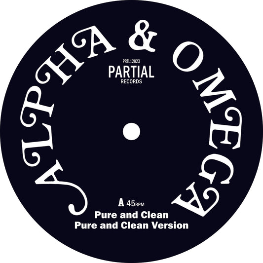 Alpha and Omega - Pure and Clean
