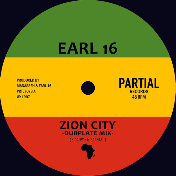 Earl 16 `Zion City – Dubplate  Mix