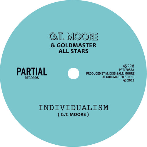 G.T. Moore & Goldmaster All Stars - Individualism [7" Vinyl]