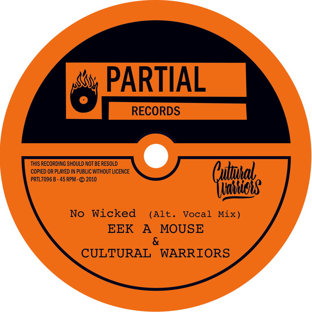 Eek a Mouse & Cultural Warriors - No Wicked (Alt. Vocal Mix) [7" Vinyl]