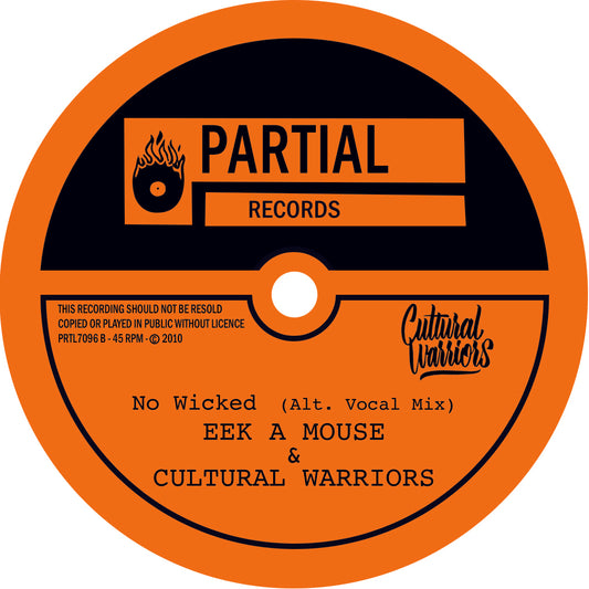 Eek a Mouse & Cultural Warriors - No Wicked (Alt. Vocal Mix) [7" Vinyl]