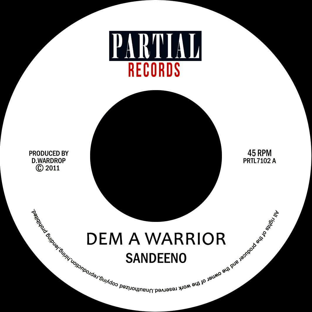 Sandeeno - Dem a Warrior [7" Vinyl]