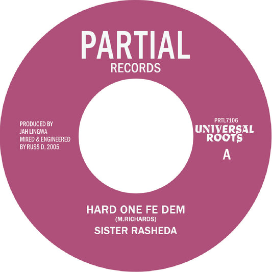 Sister Rasheda - Hard One Fe Dem [7" Vinyl]