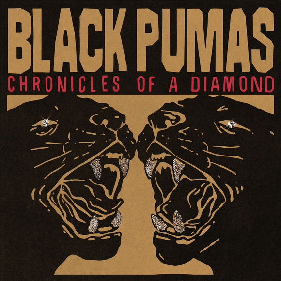 Black Pumas - Chronicles of a Diamond [Clear Vinyl]