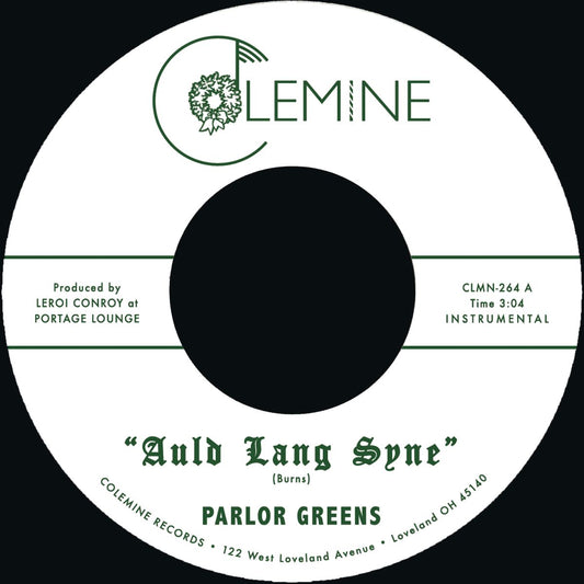 Parlor Greens - Auld Lang Syne / Everyday Will Be Like A Holiday [7" Single]