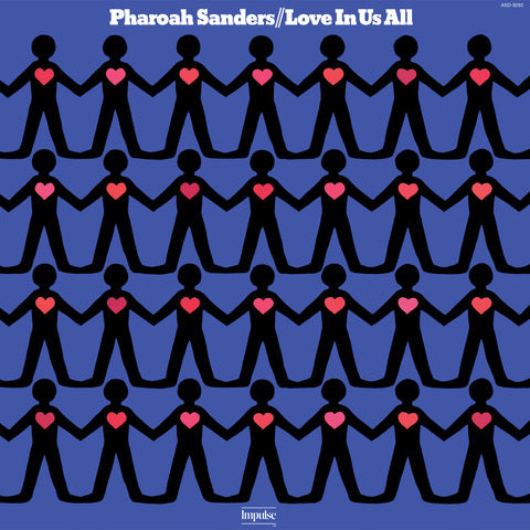 Pharoah Sanders - Love In Us All (Verve By Request)