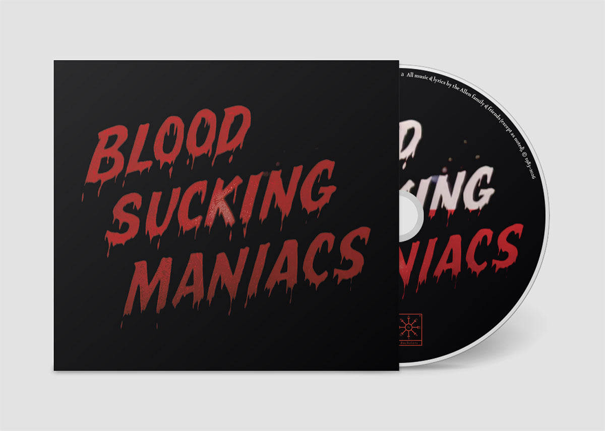Blood Sucking Maniacs - Blood Sucking Maniacs [CD]