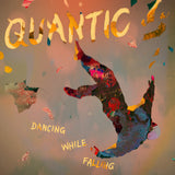 Quantic – Dancing While Falling [LP]