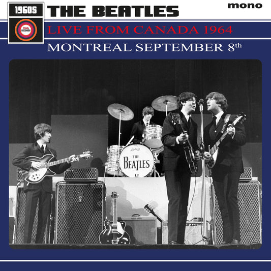 The Beatles - Live From Canada 1964: Montréal September 8th