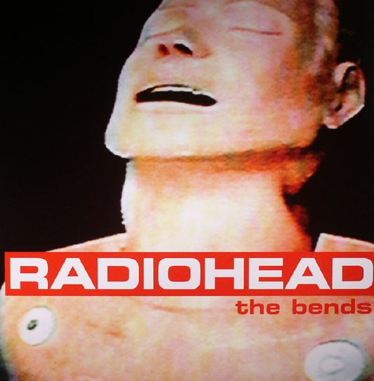 RADIOHEAD - THE BENDS