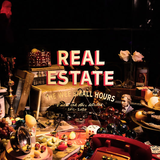 Real Estate - The Wee Small Hours: B-Sides and Other Detritus 2011-2025 [LP]