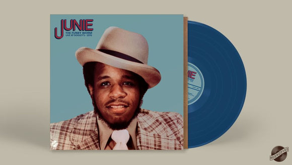 Junie - The Funky Worm - Live at Dooley's 1976 (Blue)