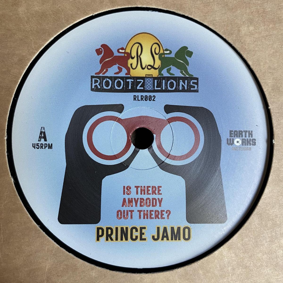 Prince Jamo / Roots Lions - Is There Anybody Out There? [7" Vinyl]