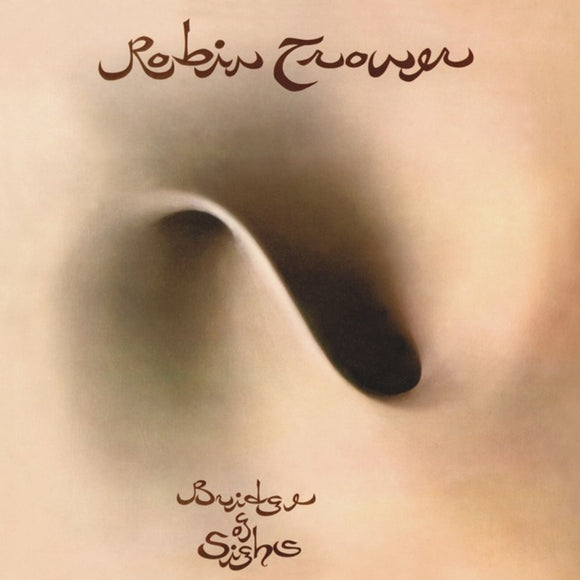 Robin Trower - Bridge of Sighs (50th Anniversary Edition) [LP]