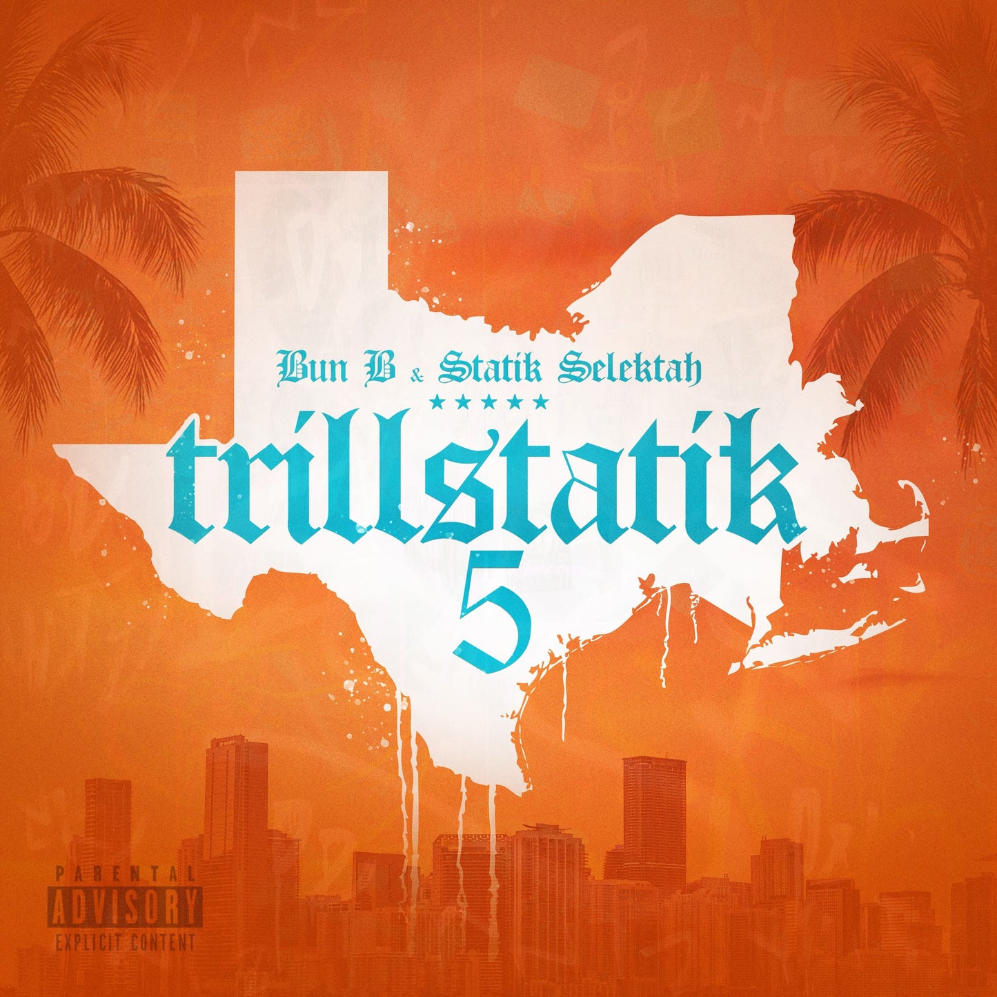 Bun B & Statik Selektah - Trillstatik 5