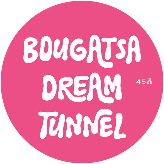 Bougatsa Dream Tunnel - Volume 1