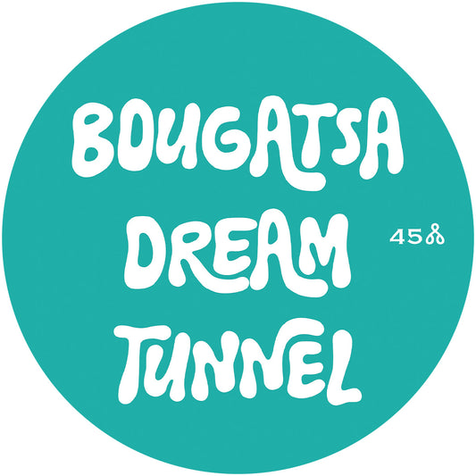 Bougatsa Dream Tunnel - Bougatsa Dream Tunnel Volume 2