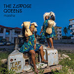 The Zawose Queens - Maisha [CD]