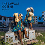 The Zawose Queens - Maisha [LP]