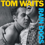 Tom Waits - Rain Dogs [LP]
