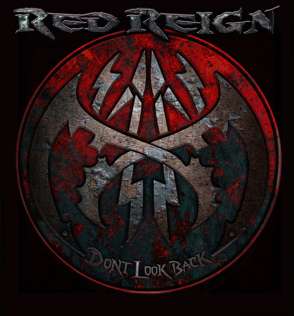 Red Reign – Don’t Look Back [CD]