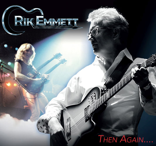 Rik Emmett – Then Again [CD]
