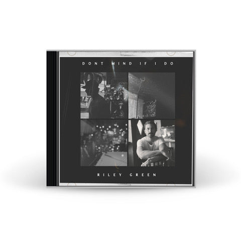 Riley Green - Don't Mind If I Do [CD]