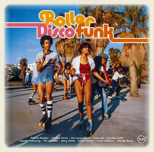 Various Artists - Roller Disco Funk [2LP]