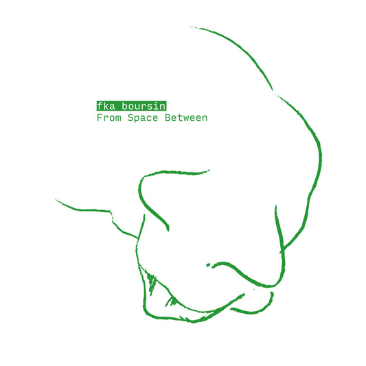 fka boursin - From Space Between