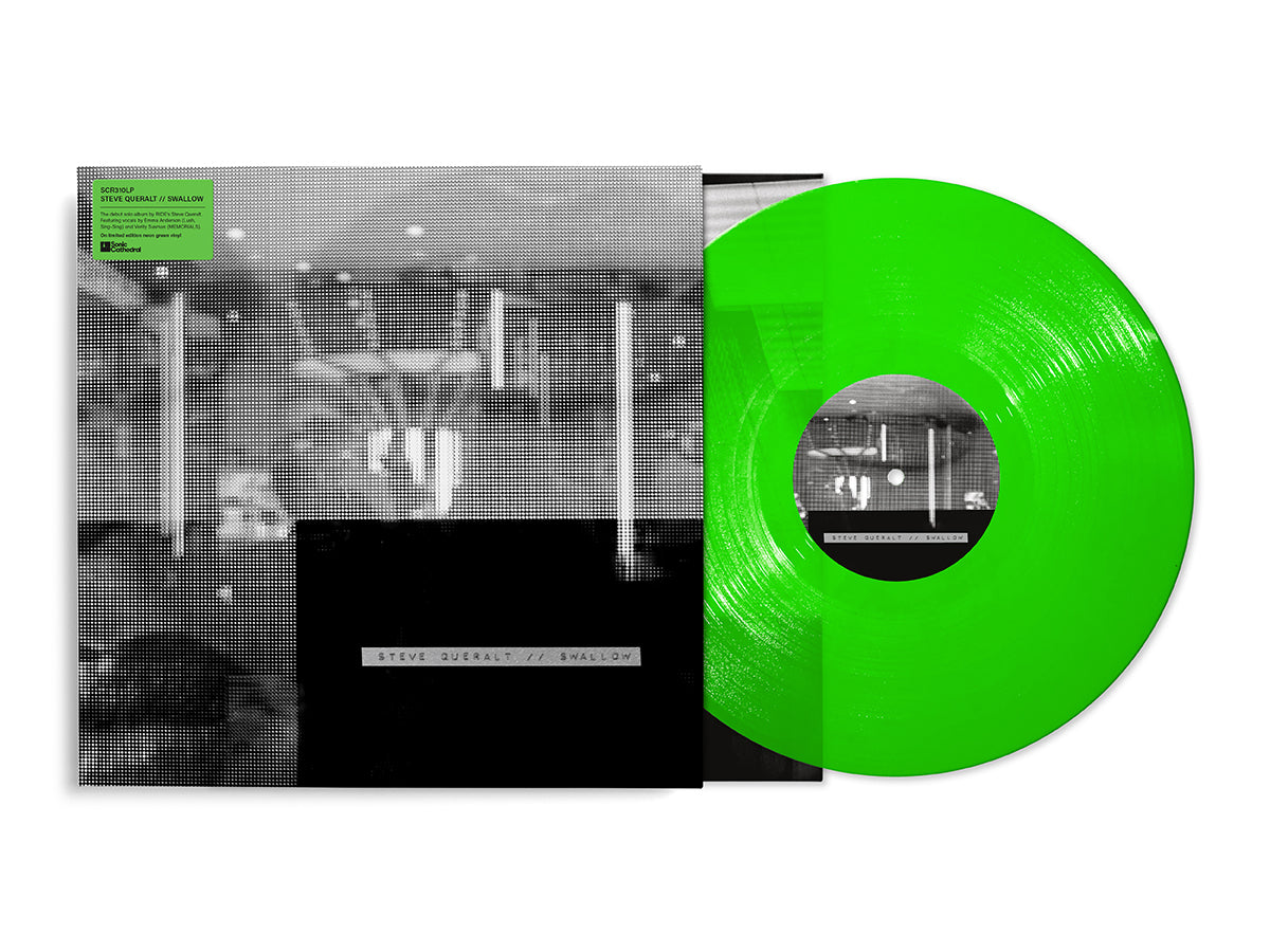 Steve Queralt	 - Swallow [Neon Green Vinyl]