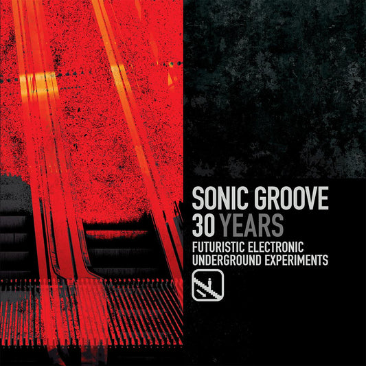Various Artists - Sonic Groove : 30 Years 1995-2025 [printed sleeve]