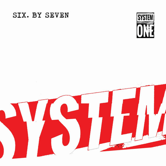 SIX BY SEVEN - System One [Neon Vinyl] (RSD 2023)