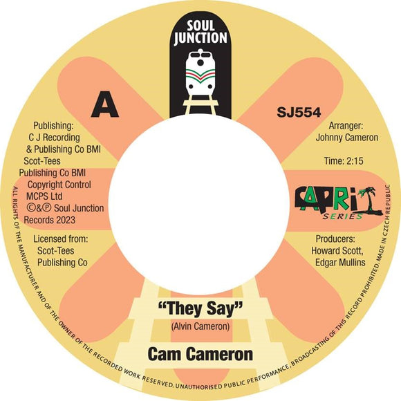 Cam Cameron - They Say/I’m A Lonely man [7