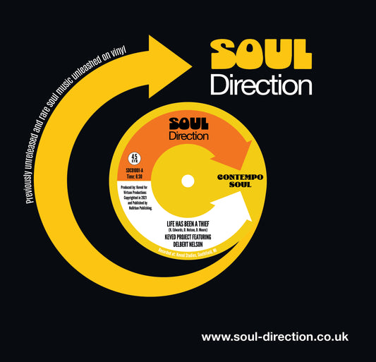 The Keved Project (Feat. Delbert Nelson) – Life Has Been a Thief / Spread Love [7" Vinyl]