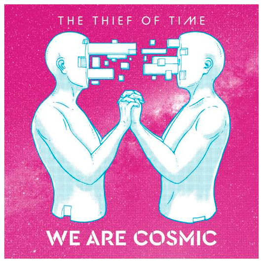 VARIOUS ARTISTS - THE THIEF OF TIME - WE ARE COSMIC EP