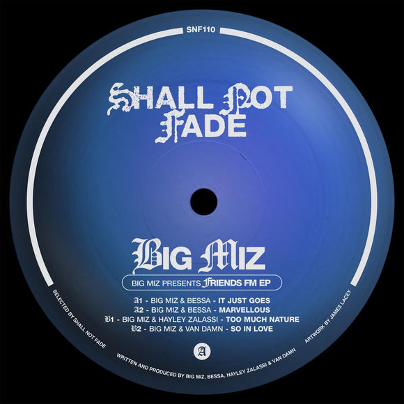 Big Miz - Big Miz presents Friends FM EP [blue vinyl / label sleeve]