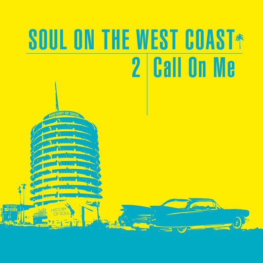 Various Artists - Soul On The West Coast 2 - Call On Me [2CD]