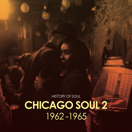 Various Artists - Chicago Soul 2 - 1962-1965 [2CD]