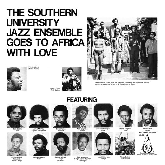 Southern University Jazz Ensemble - Goes To Africa With Love